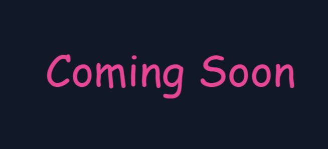 Coming Soon